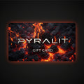 Pyralit Gift Card